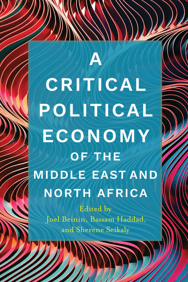 Cover image for A Critical Political Economy of the Middle East and North Africa ISBN 9781503614475