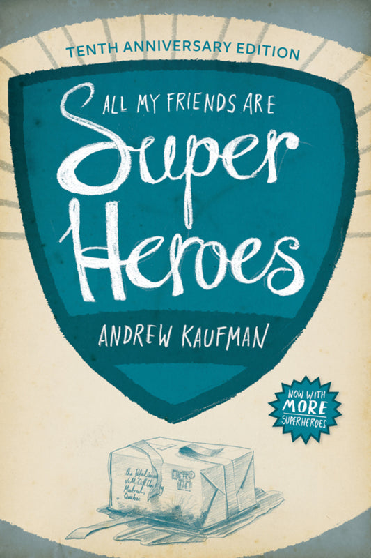 All My Friends Are Superheroes
