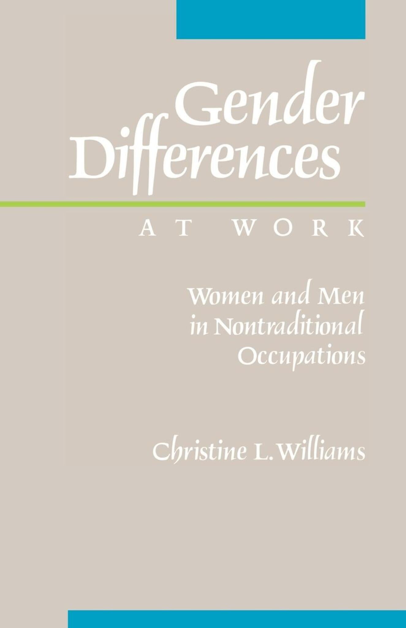Gender Differences at Work