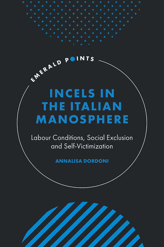 Incels in the Italian Manosphere