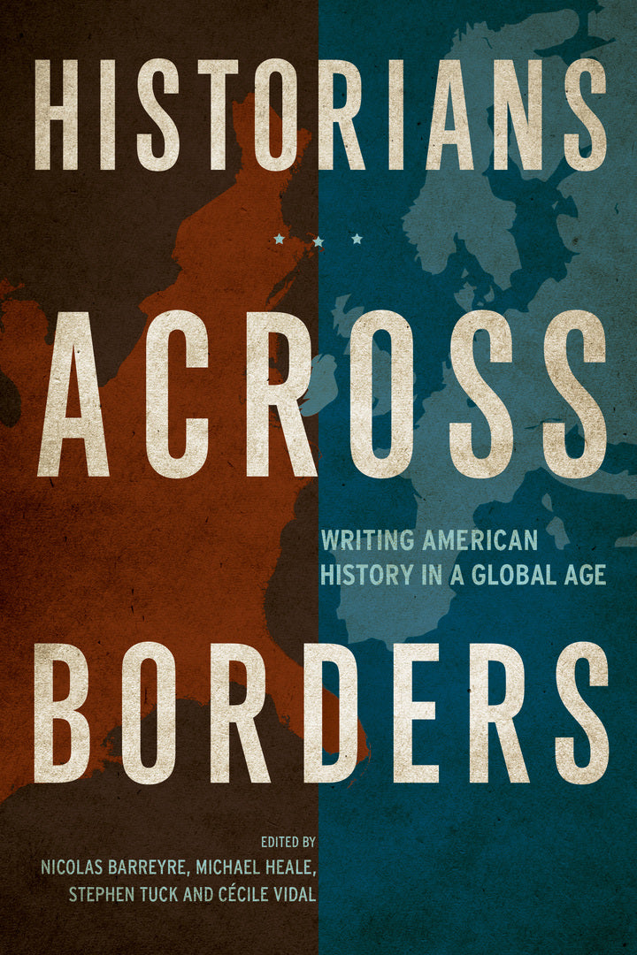 Cover image for Historians across Borders ISBN 9780520279292