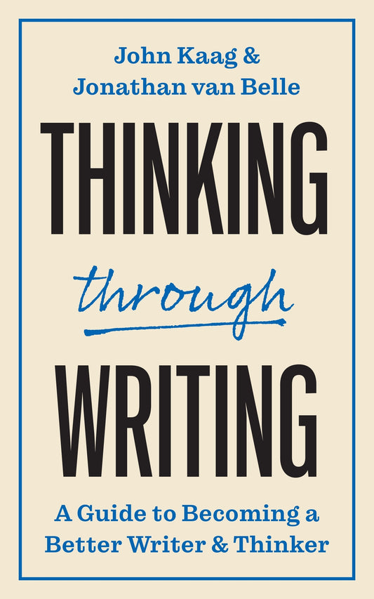 Thinking through Writing