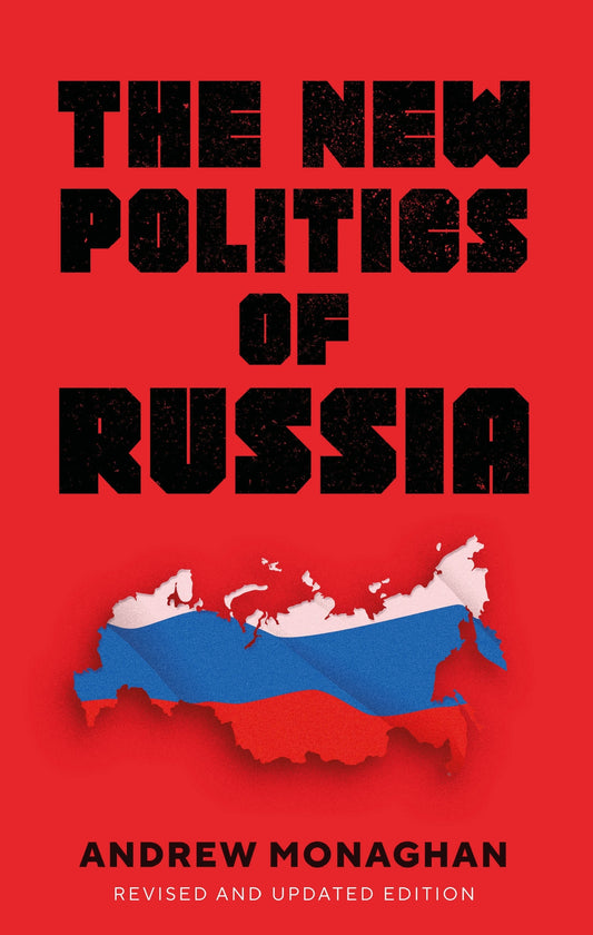 The new politics of Russia