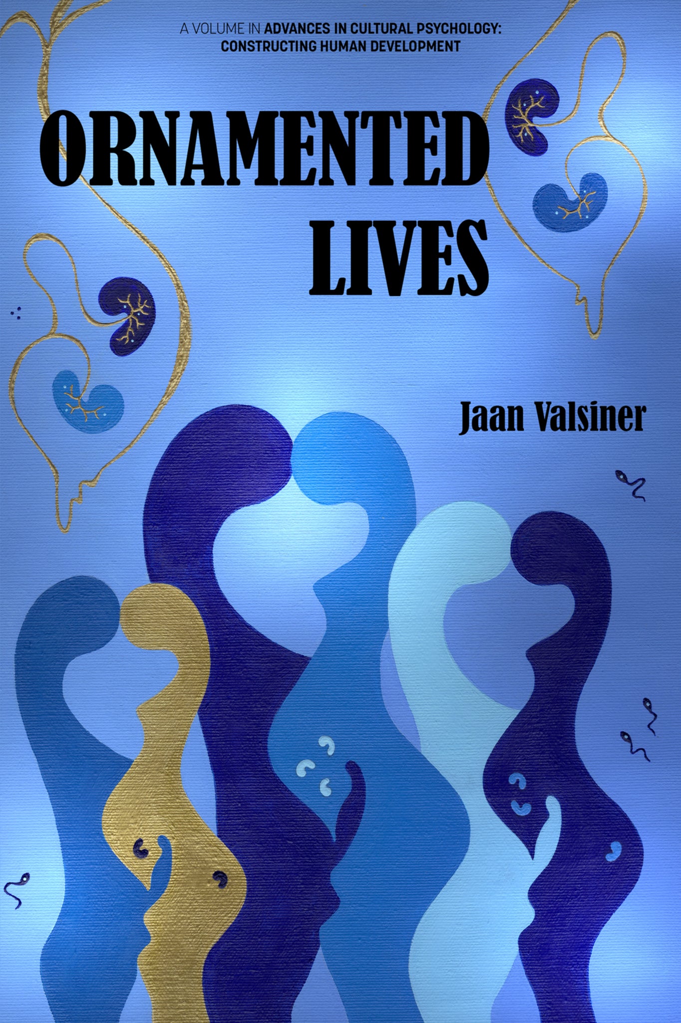 Ornamented Lives