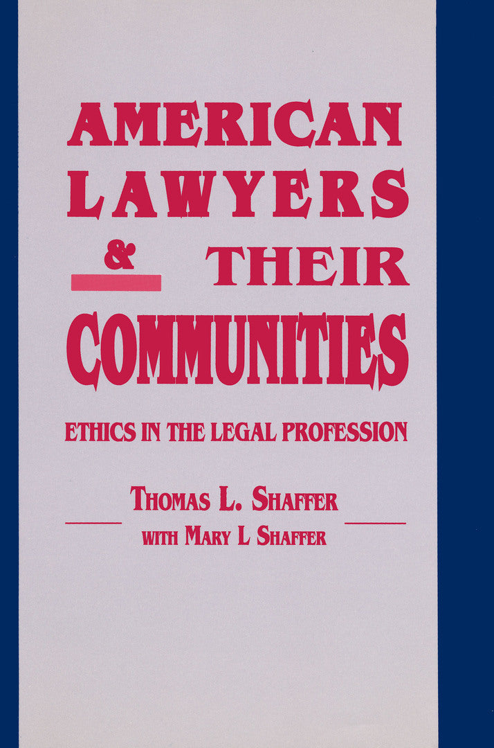Cover image for American Lawyers and Their Communities ISBN 9780268006402