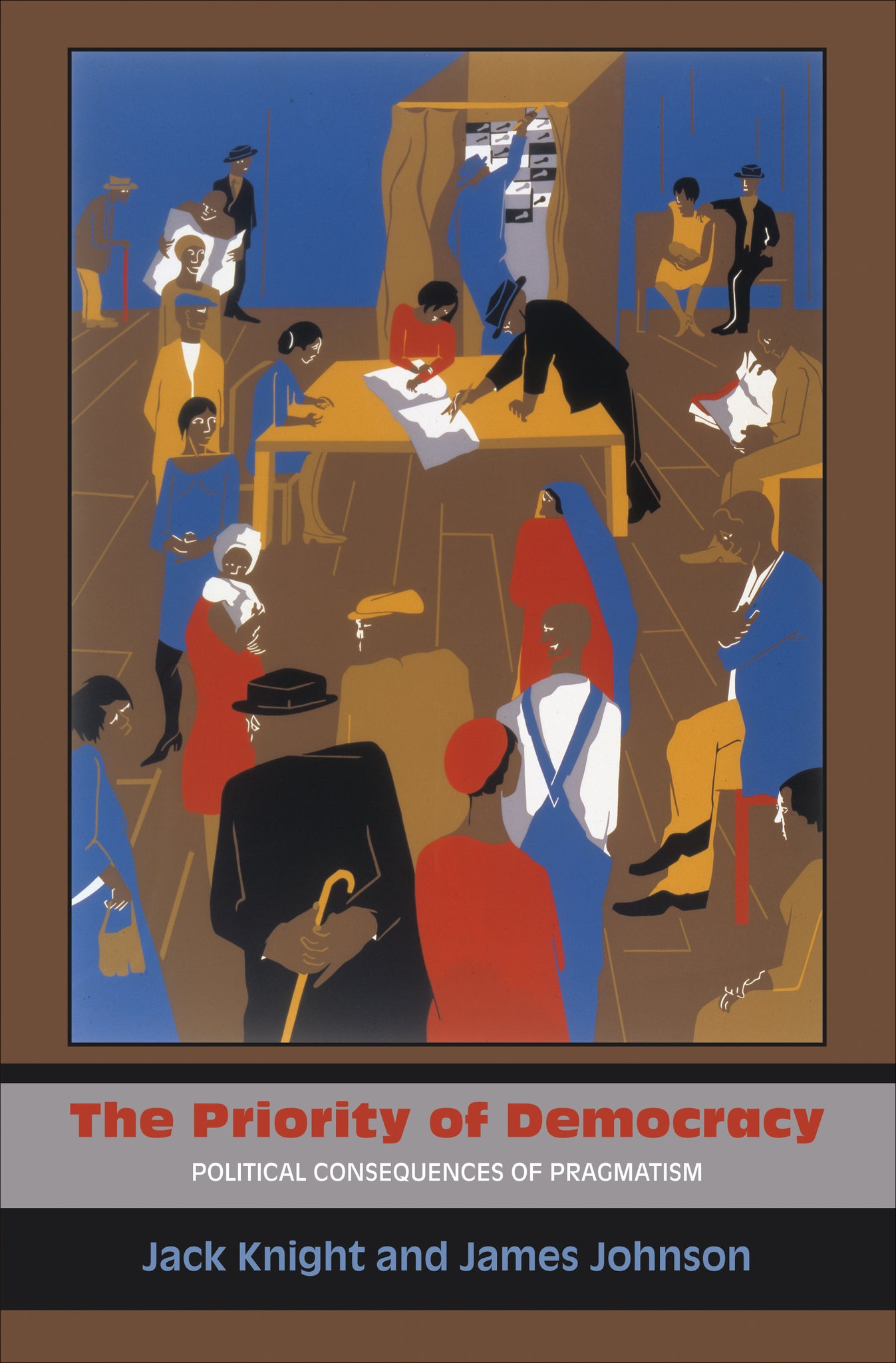 The Priority of Democracy