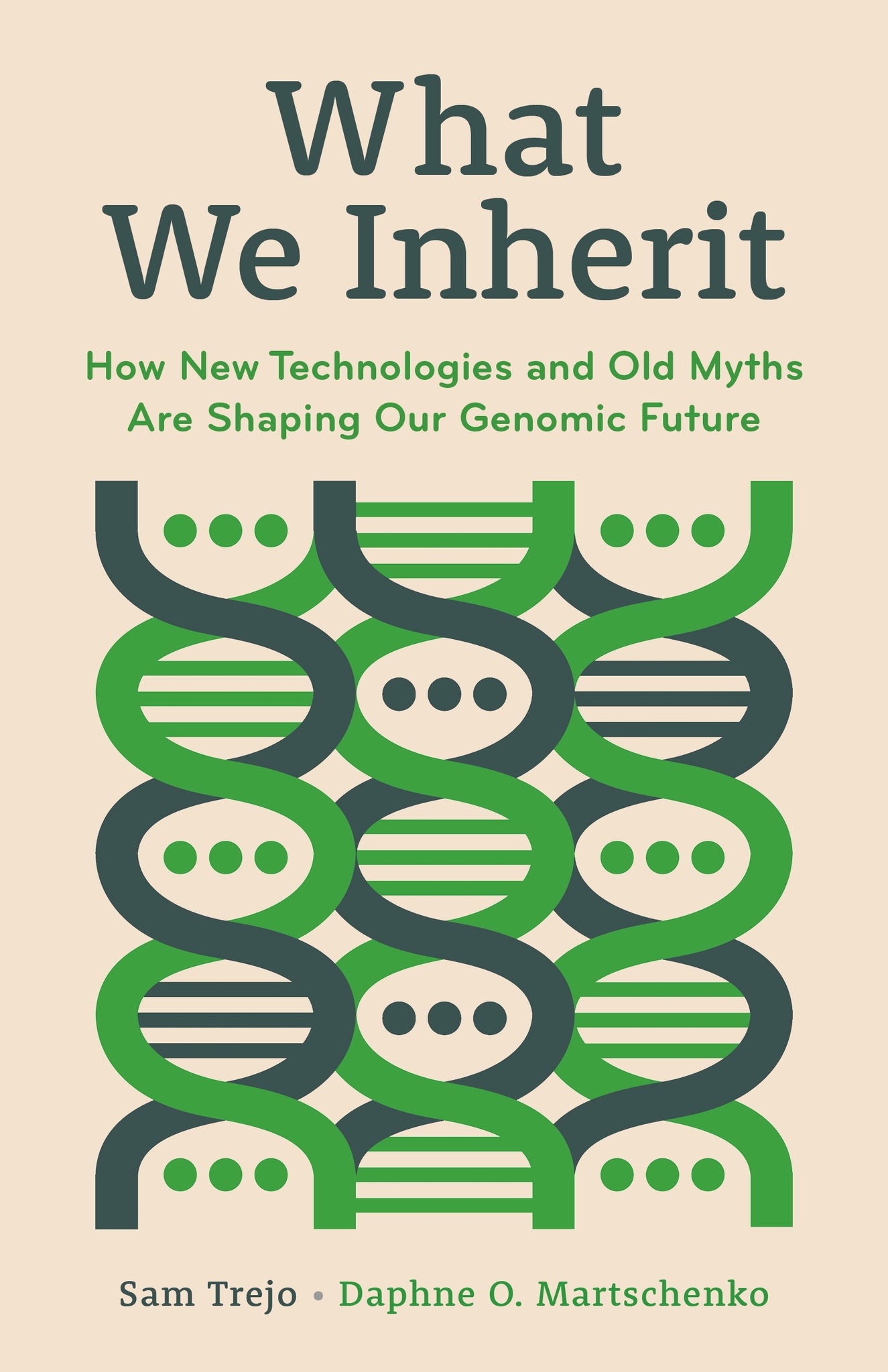 What We Inherit