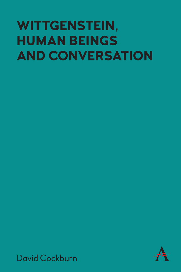 Cover image for Wittgenstein, Human Beings and Conversation ISBN 9781839999451
