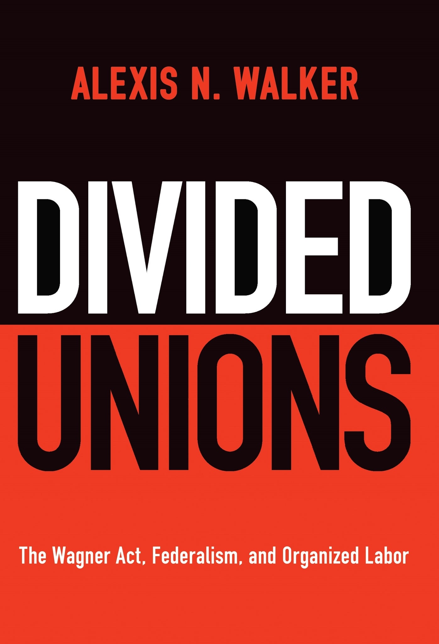 Divided Unions