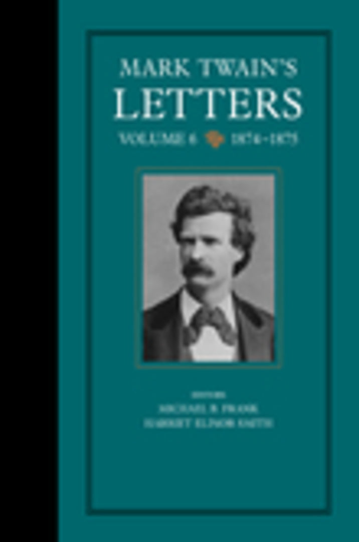 Cover image for Mark Twain's Letters, Volume 6 ISBN 9780520237728