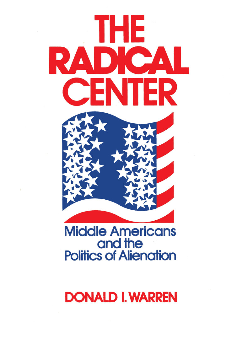 Cover image for The Radical Center ISBN 9780268015954