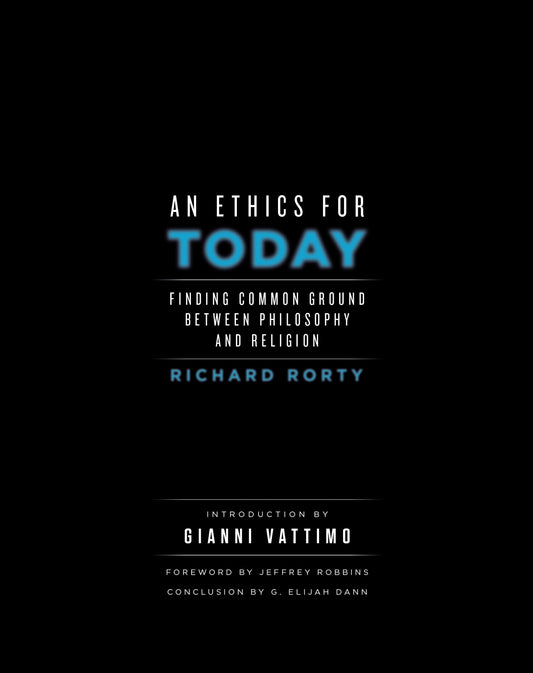 An Ethics for Today