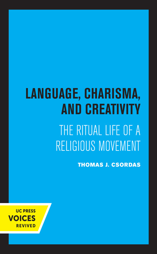 Language, Charisma, and Creativity