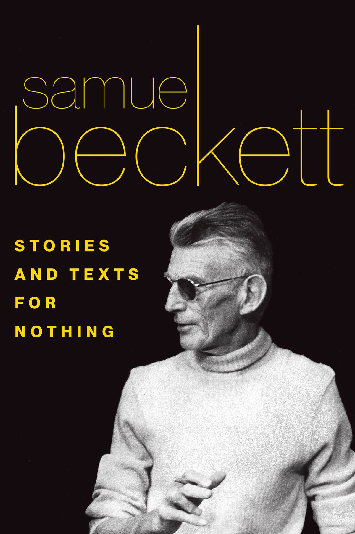Stories and Texts for Nothing