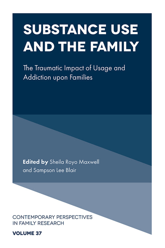 Substance Use and the Family