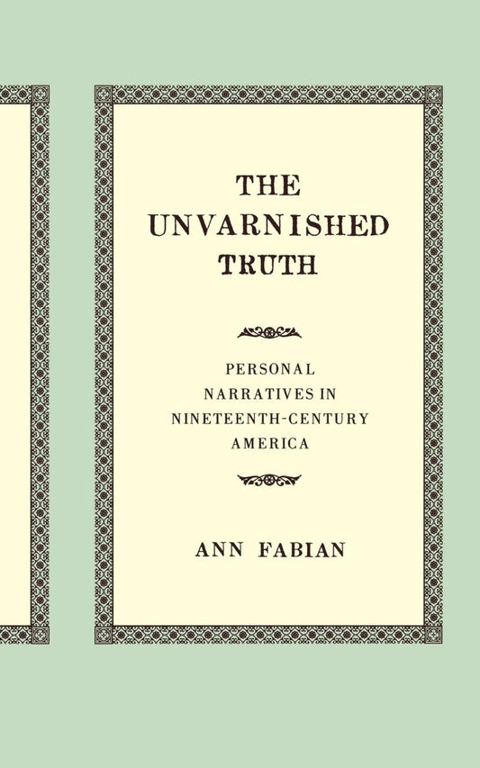 The Unvarnished Truth