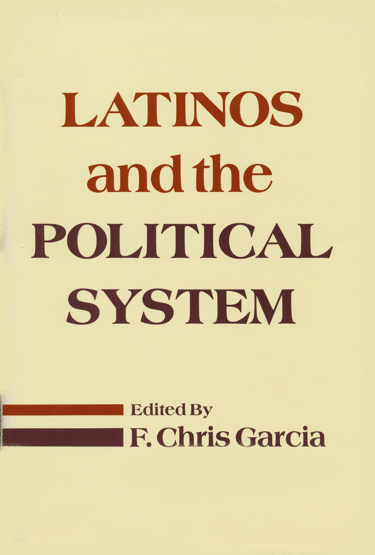 Cover image for Latinos and the Political System ISBN 9780268012861