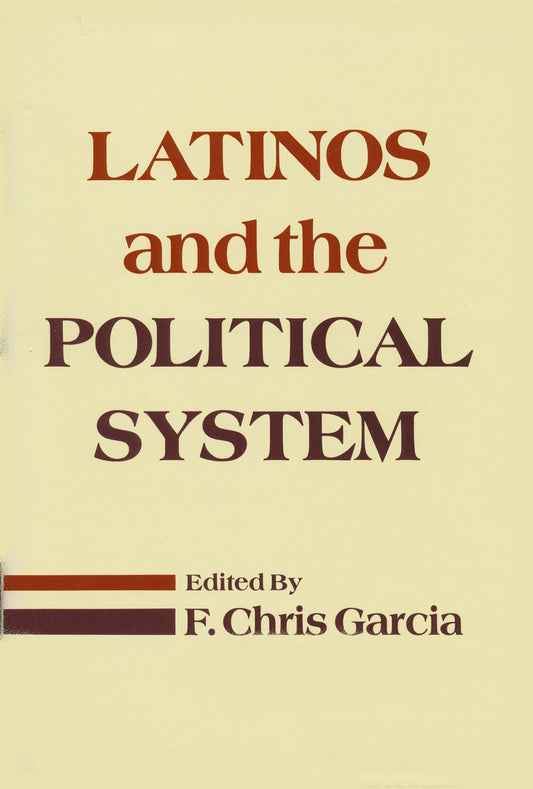 Latinos and the Political System