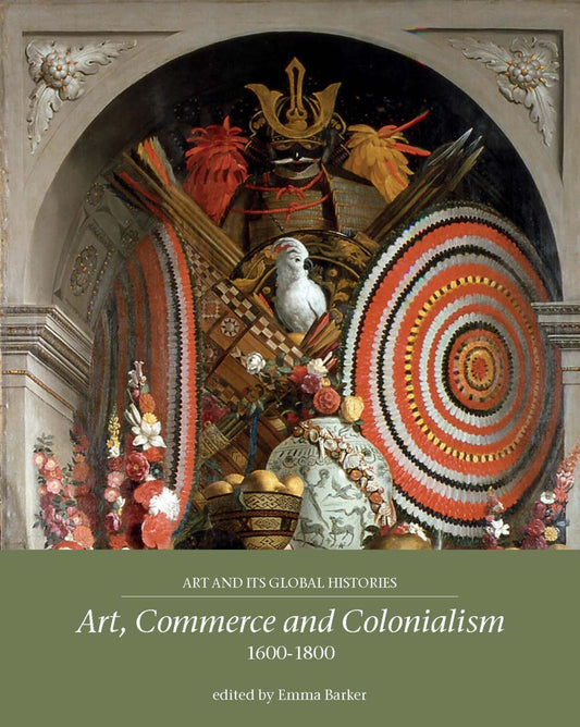 Art, commerce and colonialism 1600–1800
