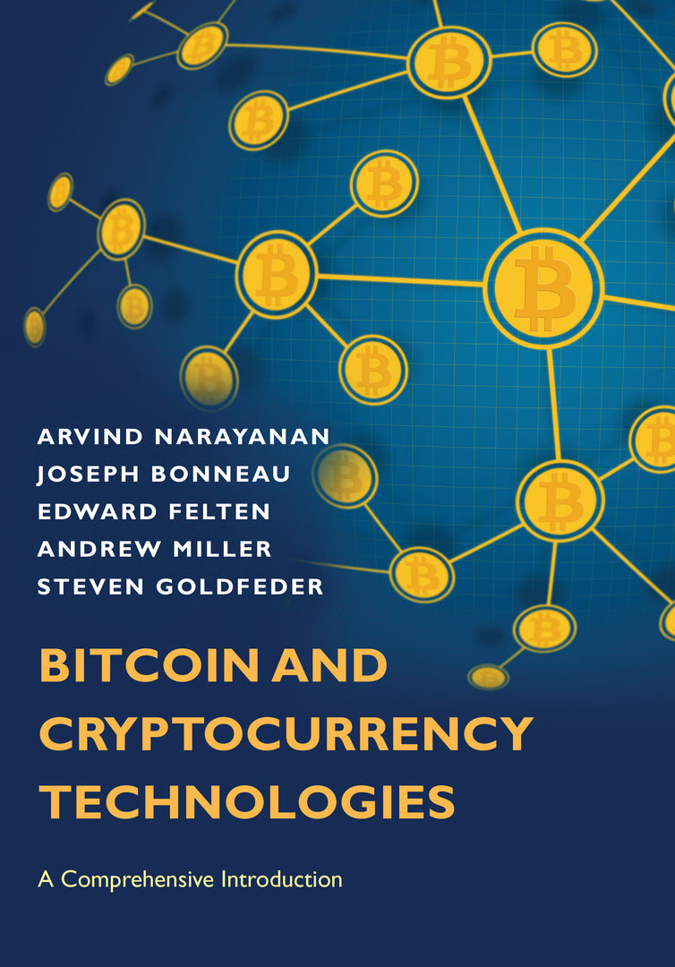 Cover image for Bitcoin and Cryptocurrency Technologies ISBN 9780691171692