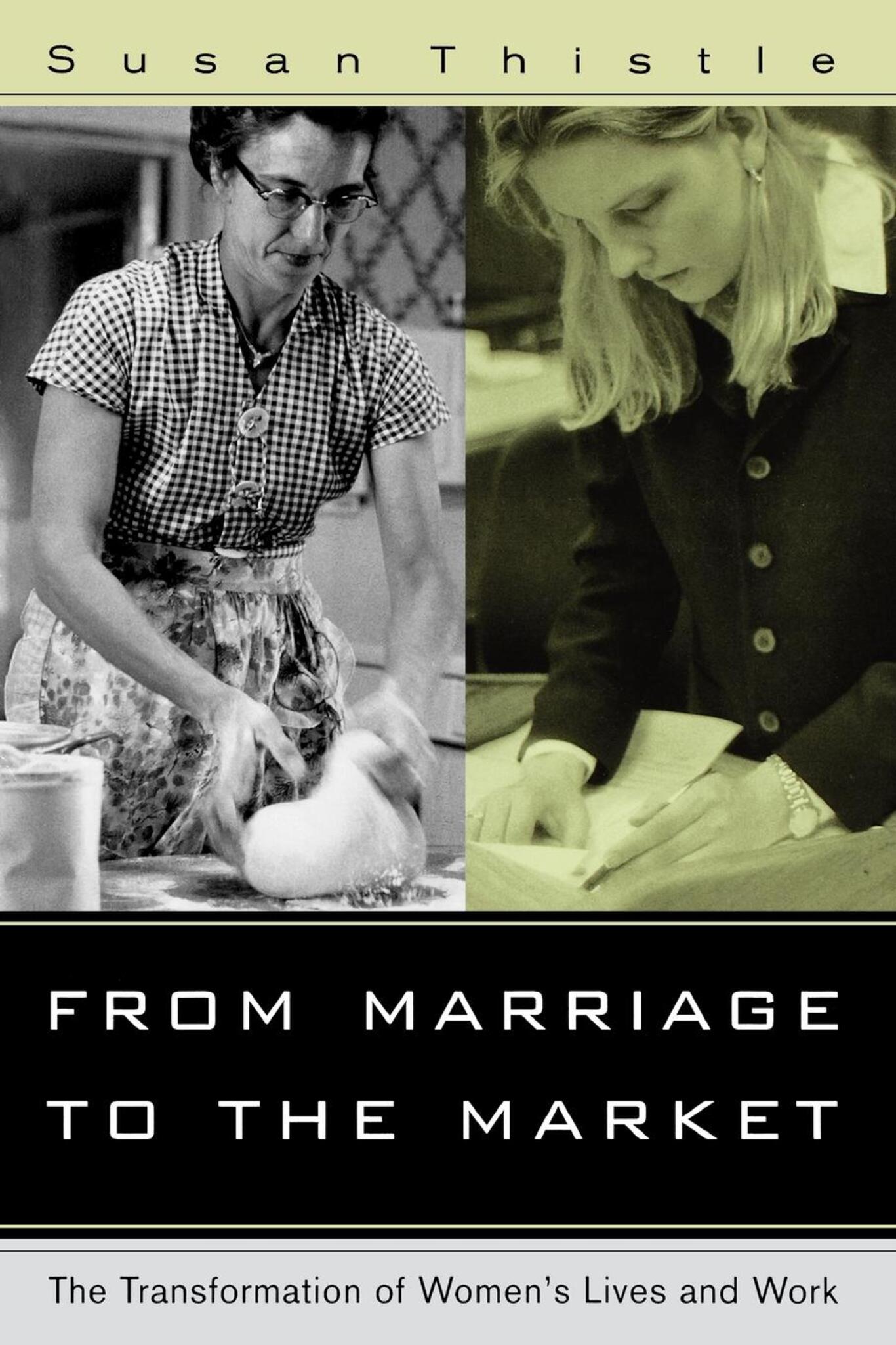 From Marriage to the Market