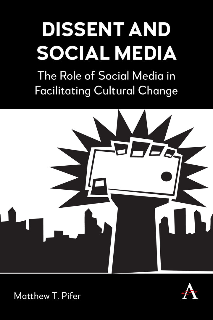 Cover image for Dissent and Social Media ISBN 9781839993909
