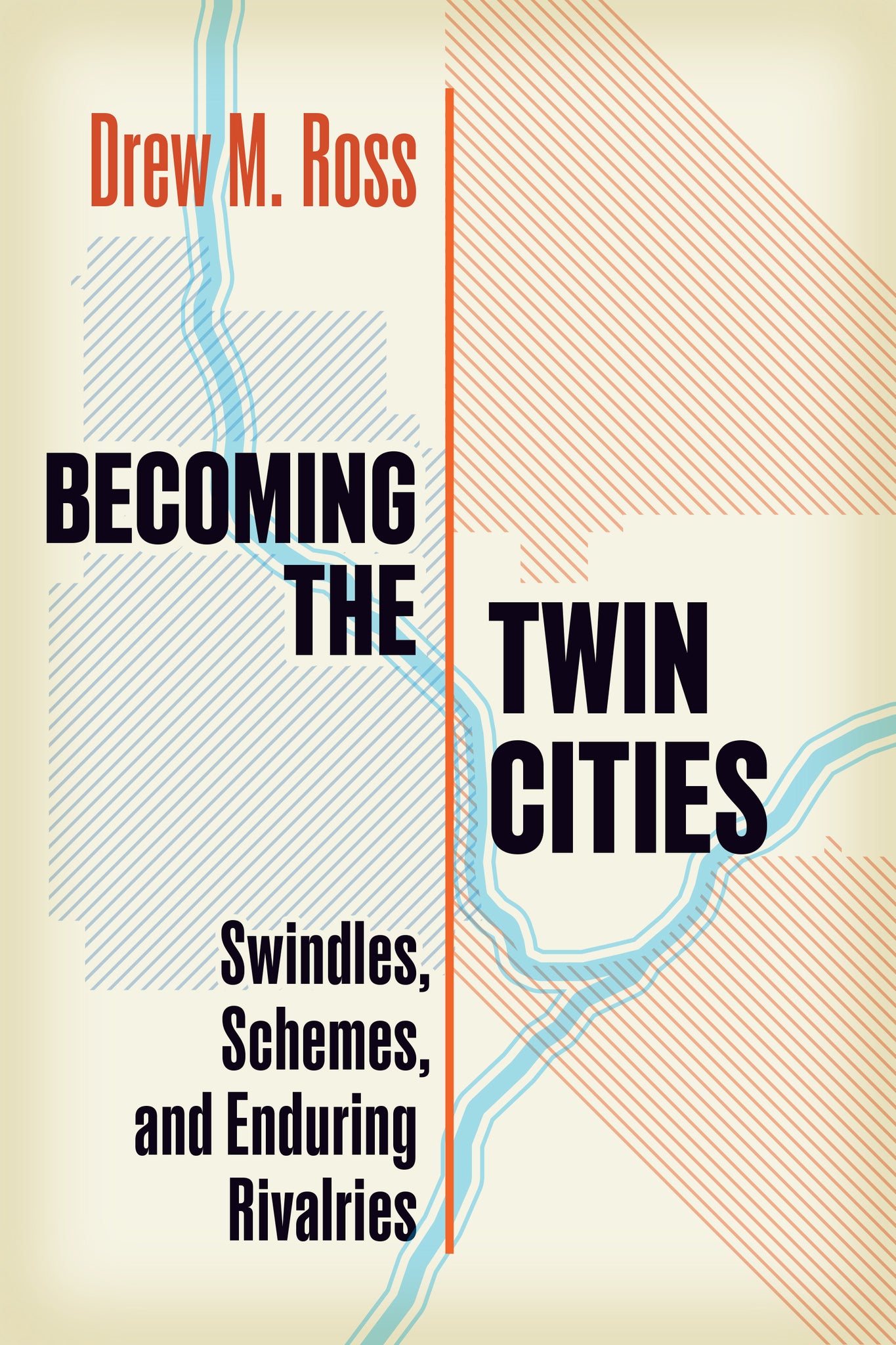 Becoming the Twin Cities