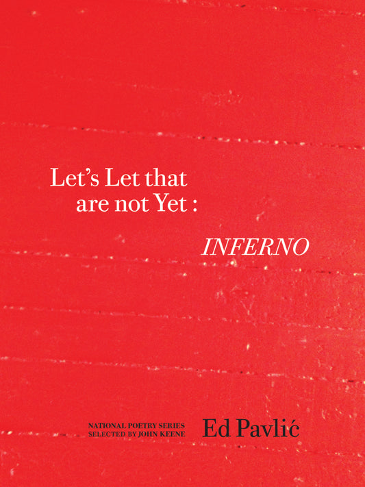 Let?s Let That Are Not Yet : Inferno