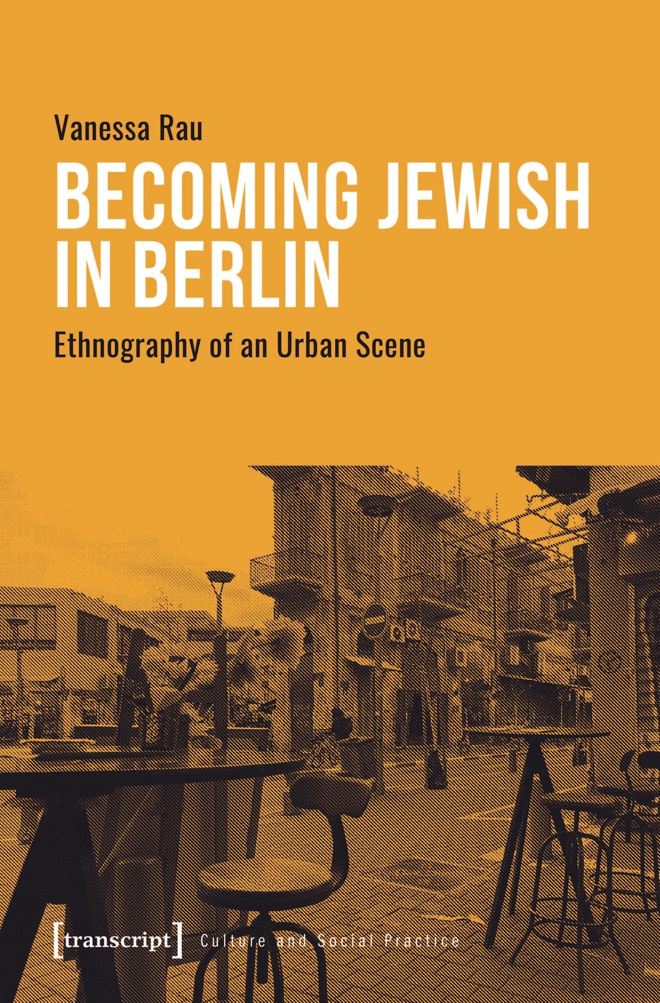 Becoming Jewish in Berlin