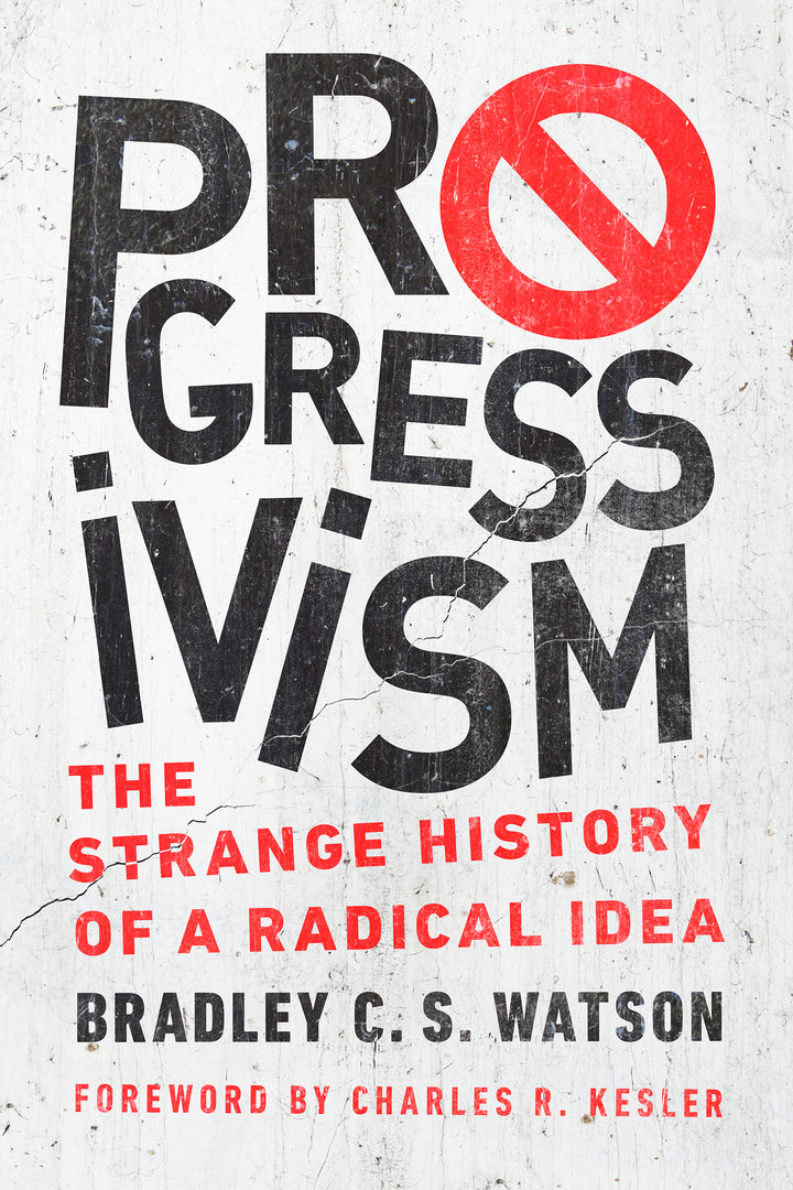 Cover image for Progressivism ISBN 9780268106980