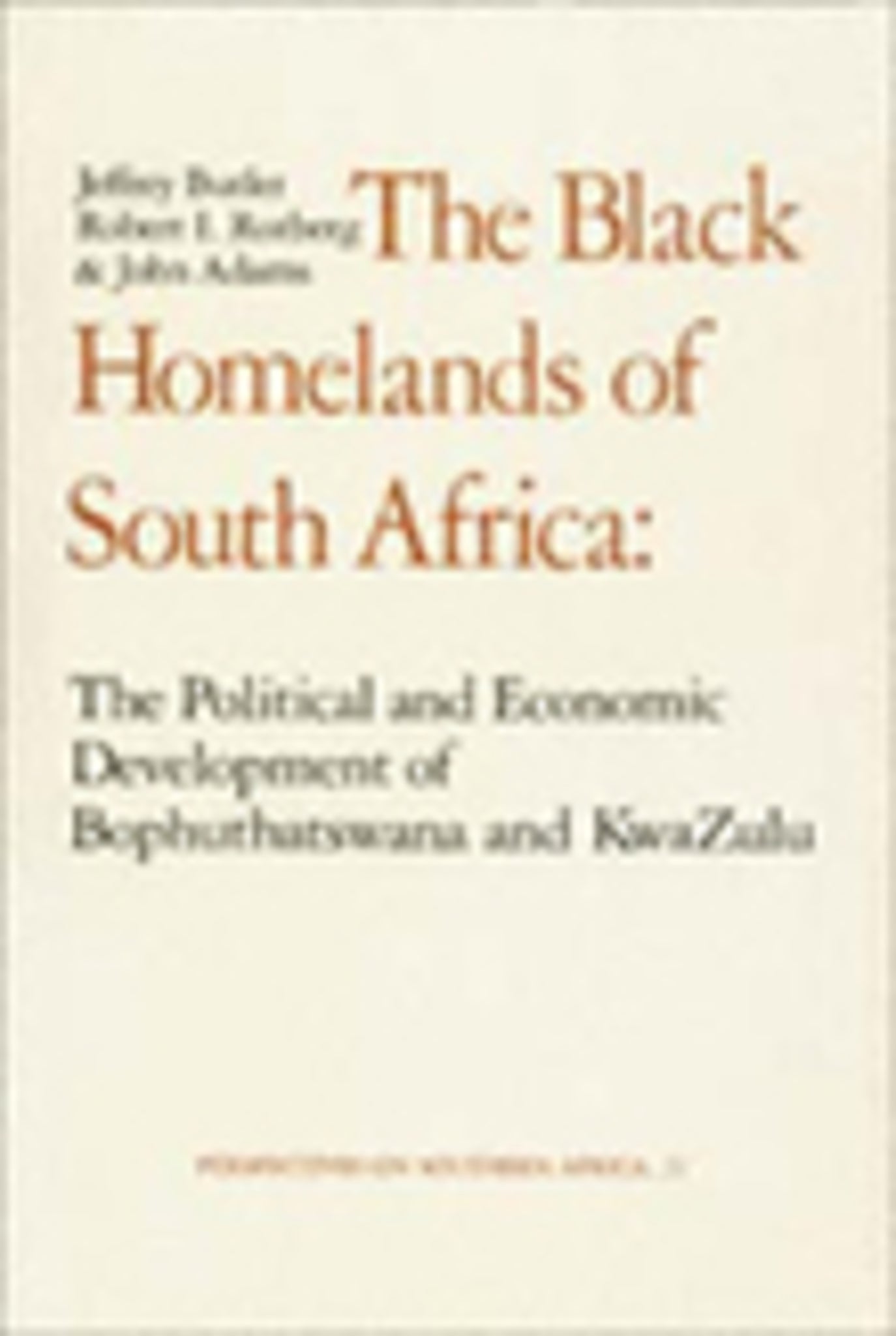 The Black Homelands of South Africa