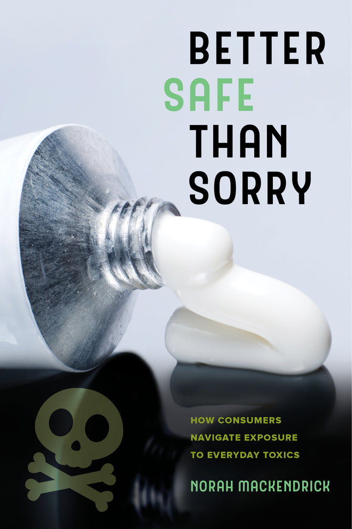 Cover image for Better Safe Than Sorry ISBN 9780520296695