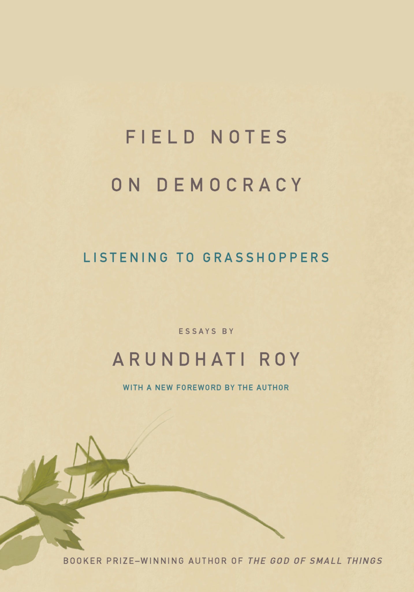 Field Notes on Democracy
