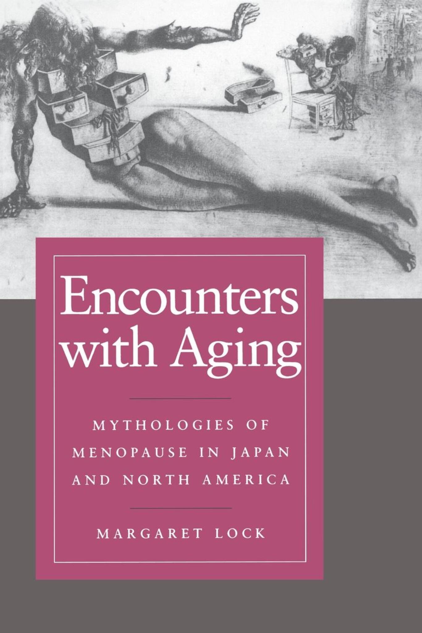 Encounters with Aging