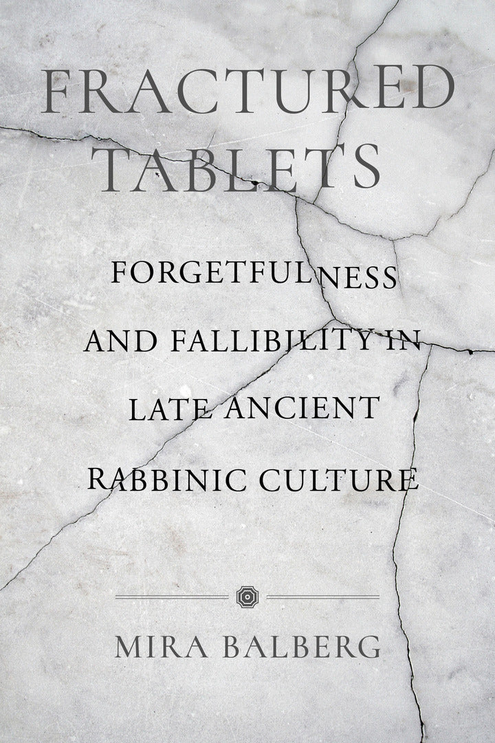 Cover image for Fractured Tablets ISBN 9780520391864