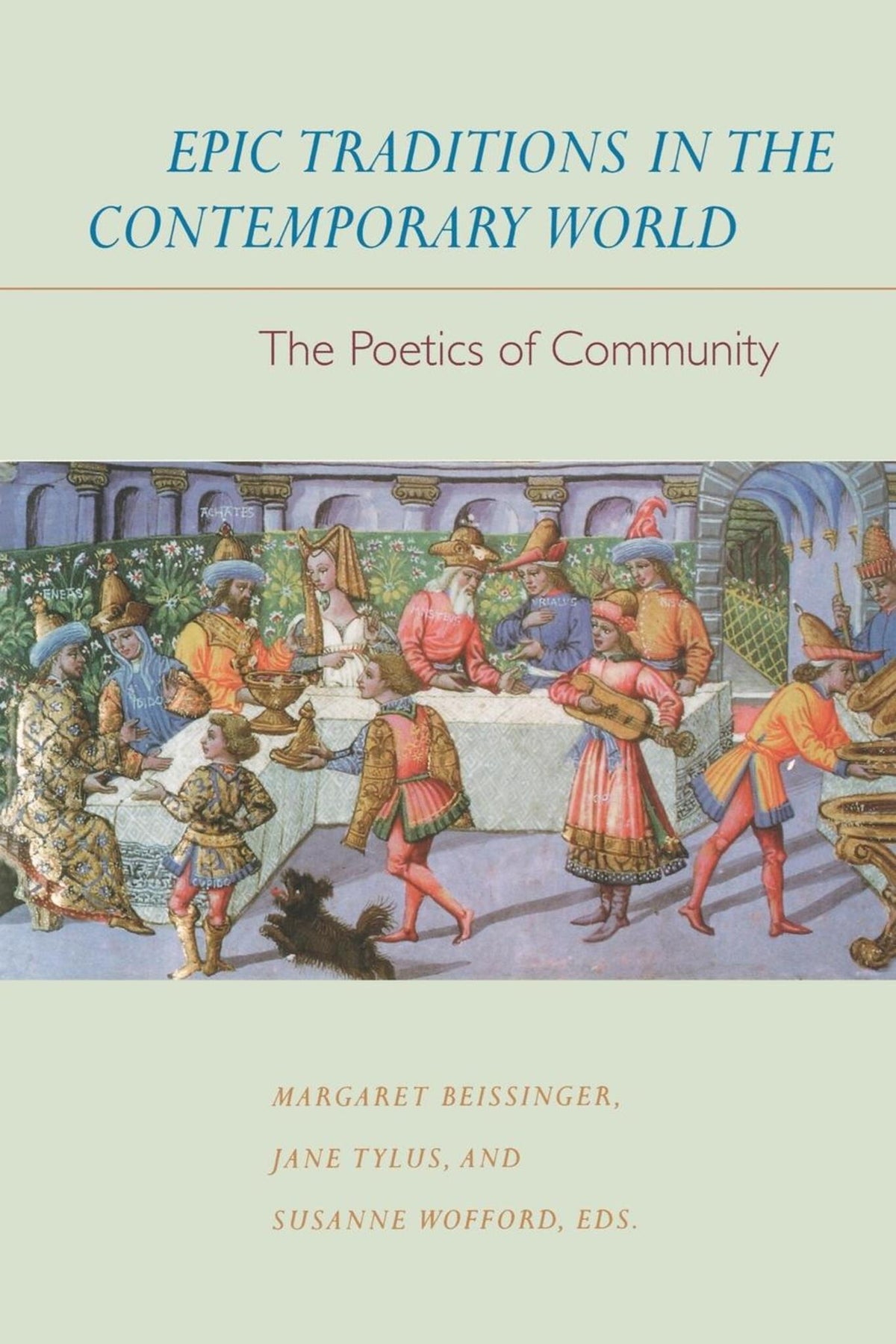 Epic Traditions in the Contemporary World