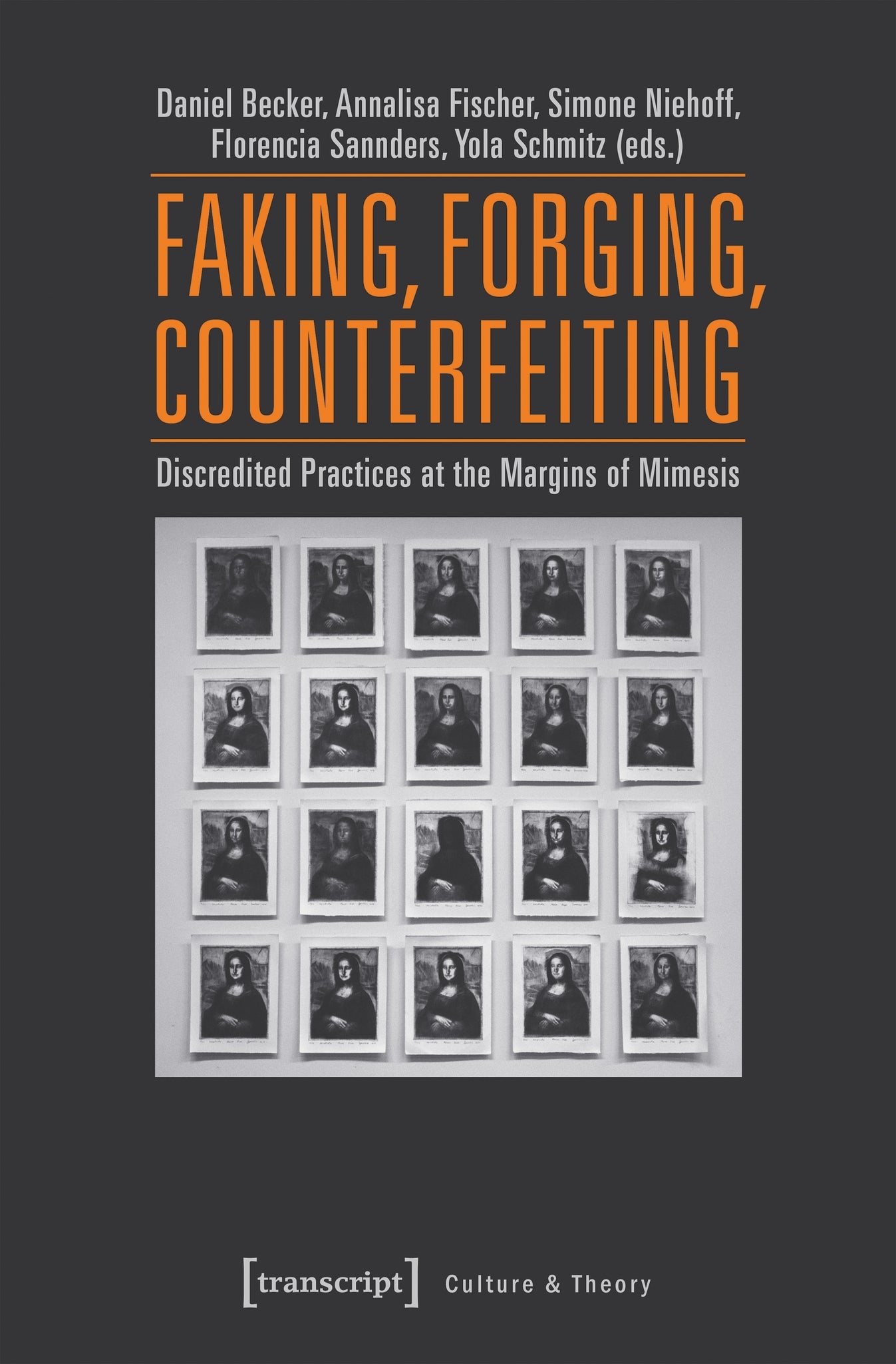 Faking, Forging, Counterfeiting
