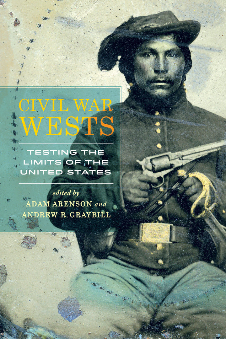 Cover image for Civil War Wests ISBN 9780520283794