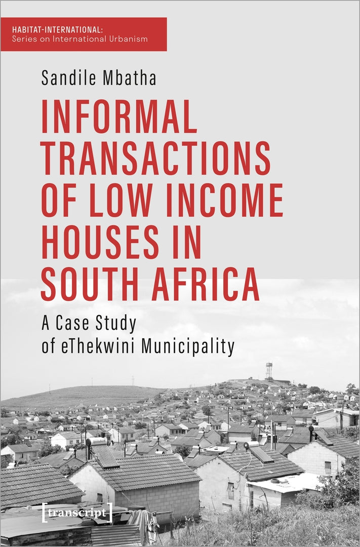 Cover image for Informal Transactions of Low Income Houses in South Africa ISBN 9783837662795