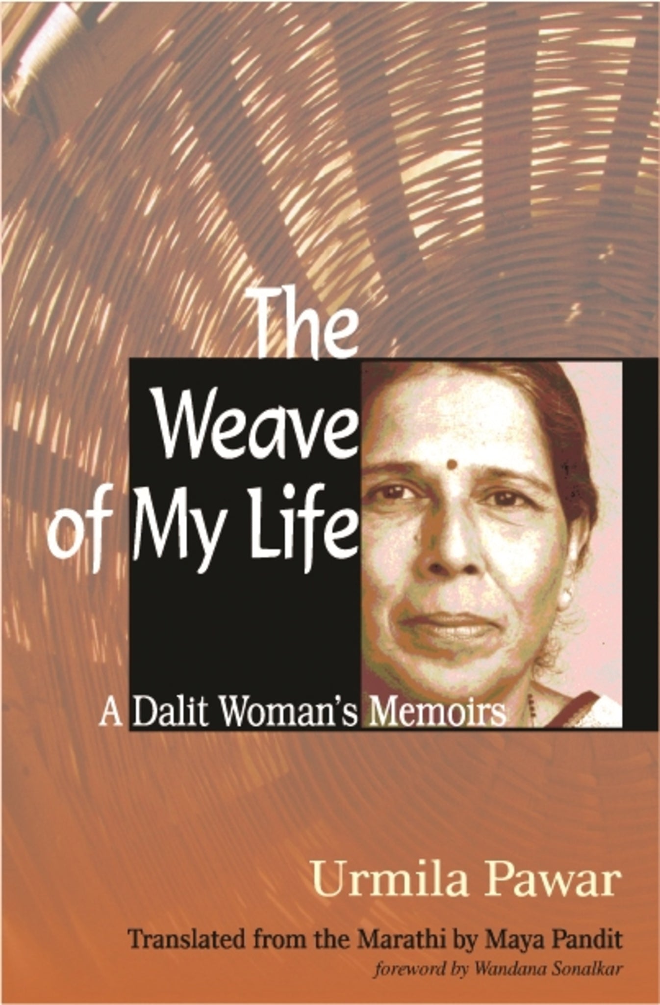 The Weave of My Life