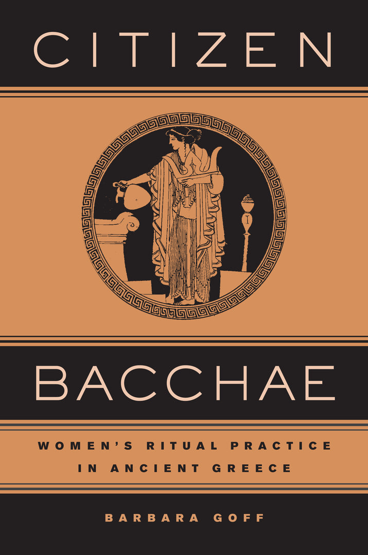 Cover image for Citizen Bacchae ISBN 9780520239982