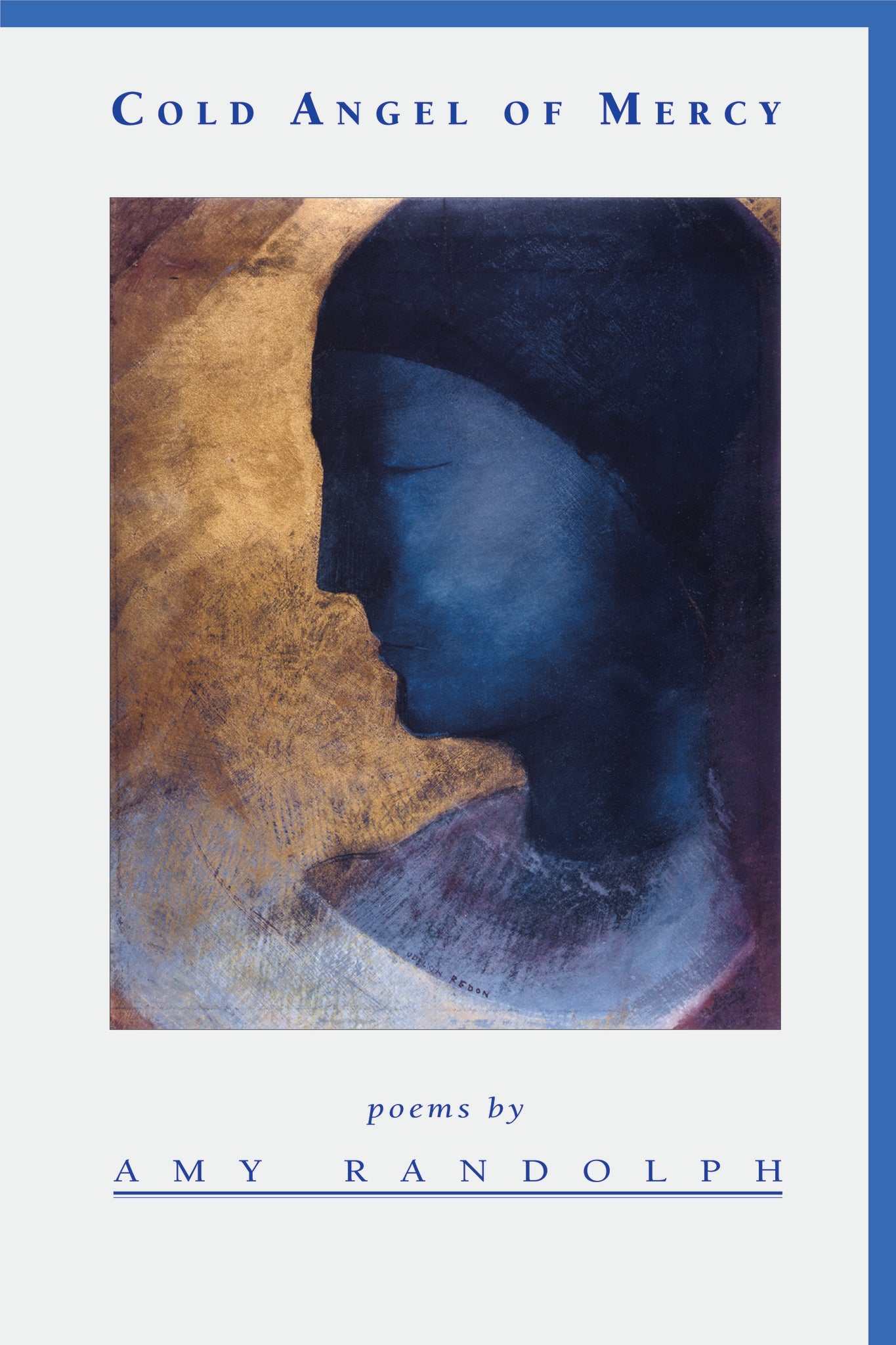 Cold Angel of Mercy