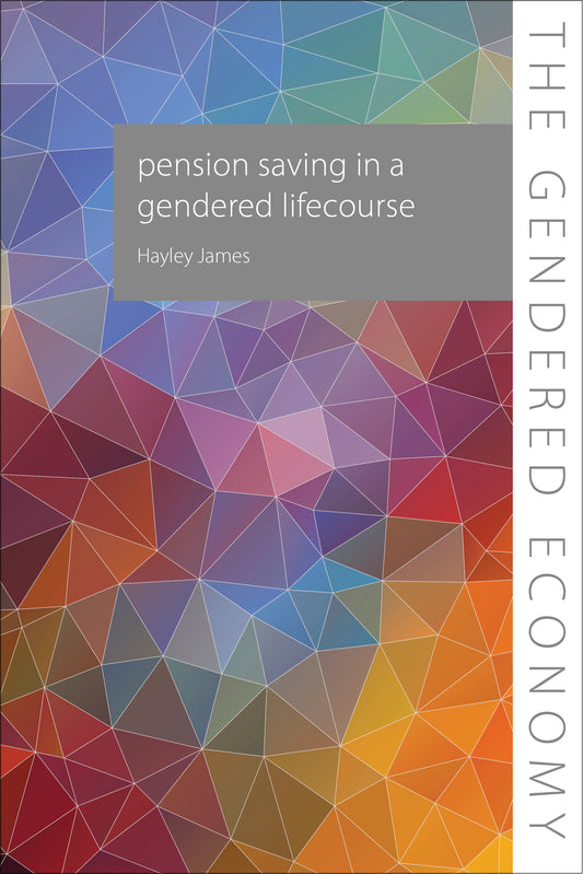 Pension Saving in a Gendered Lifecourse
