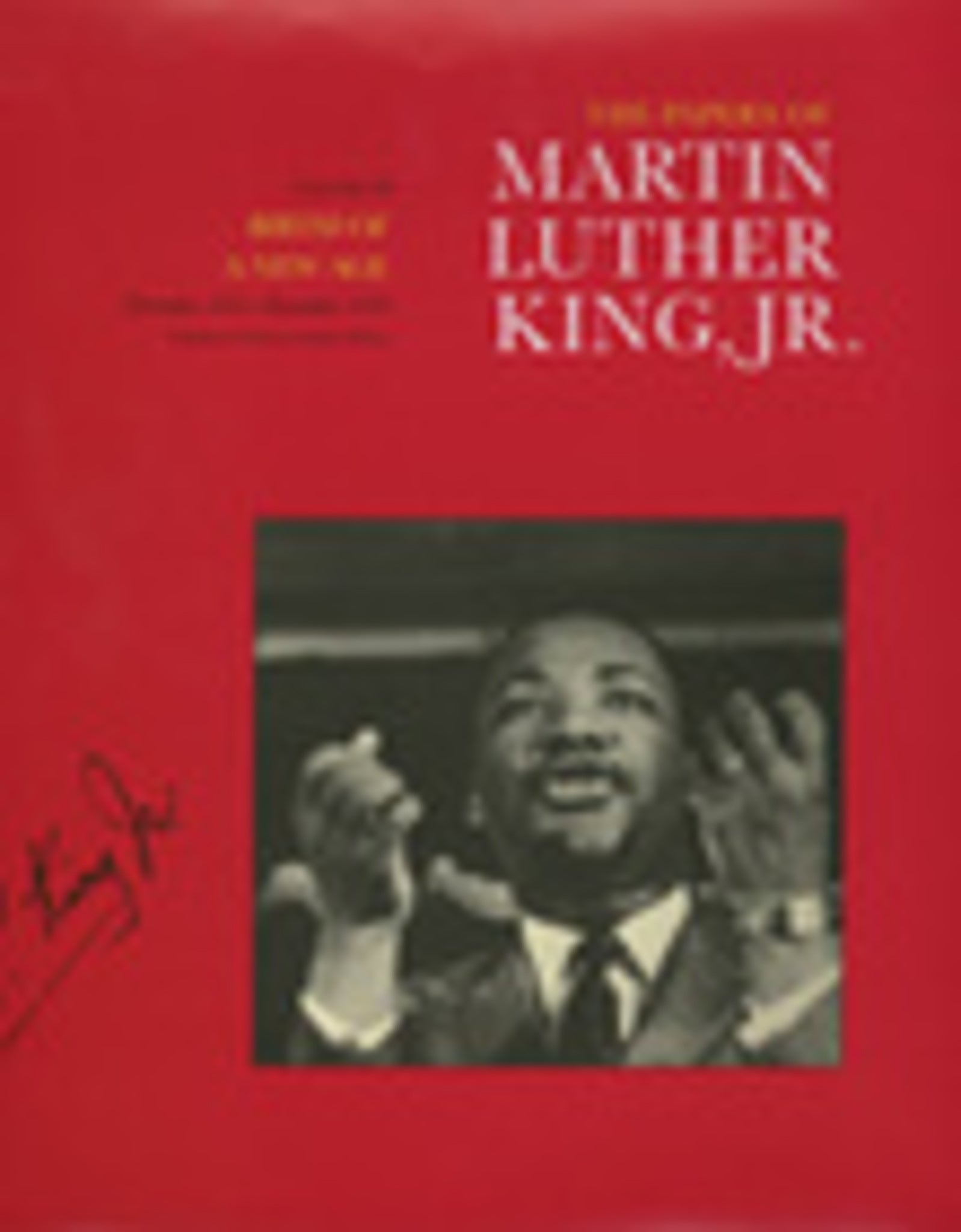 The Papers of Martin Luther King, Jr., Volume III