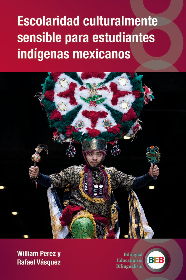 Cover image for Escolaridad culturalmente sensible para estudiantes indígenas mexicanos ISBN 9781836681137