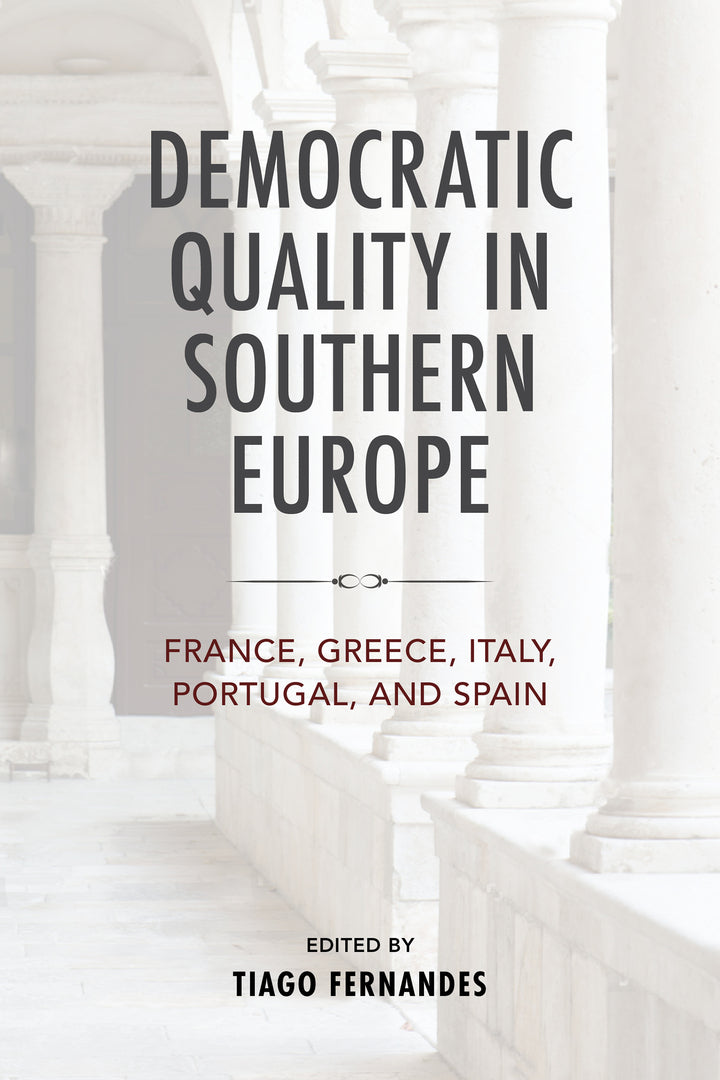 Cover image for Democratic Quality in Southern Europe ISBN 9780268207755