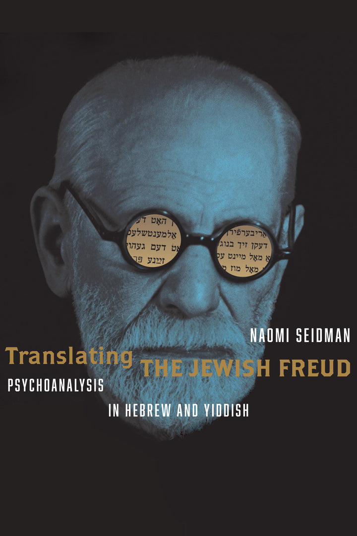 Cover image for Translating the Jewish Freud ISBN 9781503639263