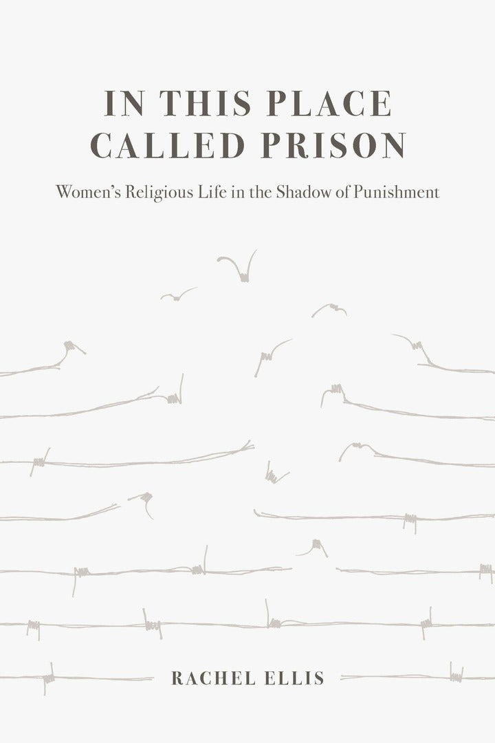 Cover image for In This Place Called Prison ISBN 9780520384545