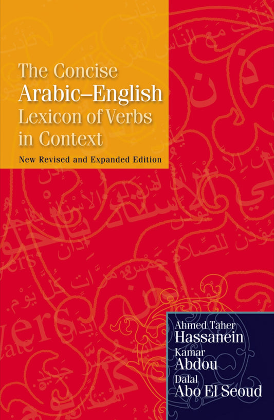 The Concise Arabic–English Lexicon of Verbs in Context