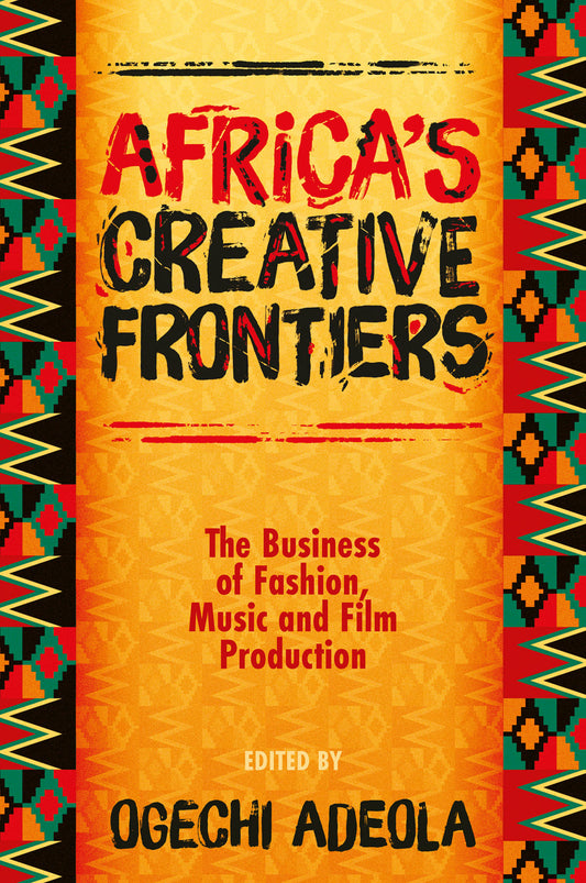Africa's Creative Frontiers